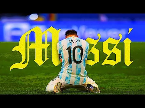 Lionel Messi • Copa America 2021 • The Film