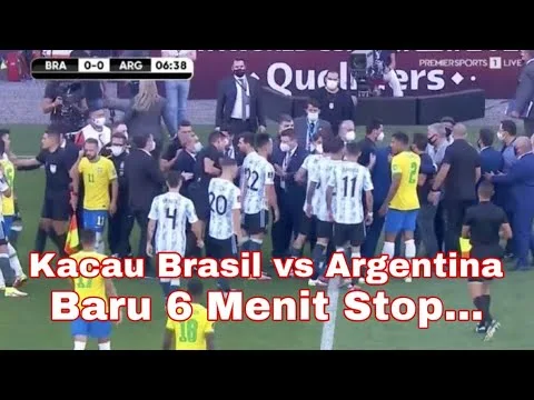 Pertandingan Brasil vs Argentina Rusuh Karena Dihentikan,