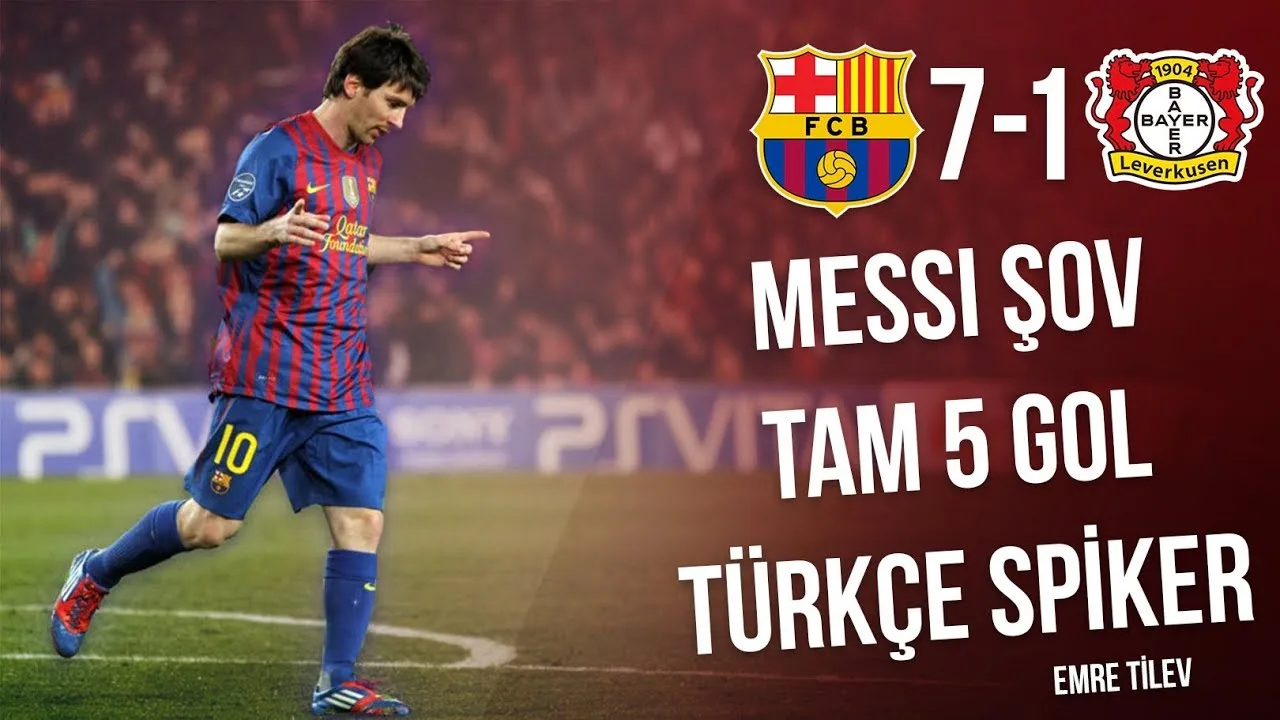Barcelona 7-1 Bayer Leverkusen | Messi 5 Gol | Türkçe Özet