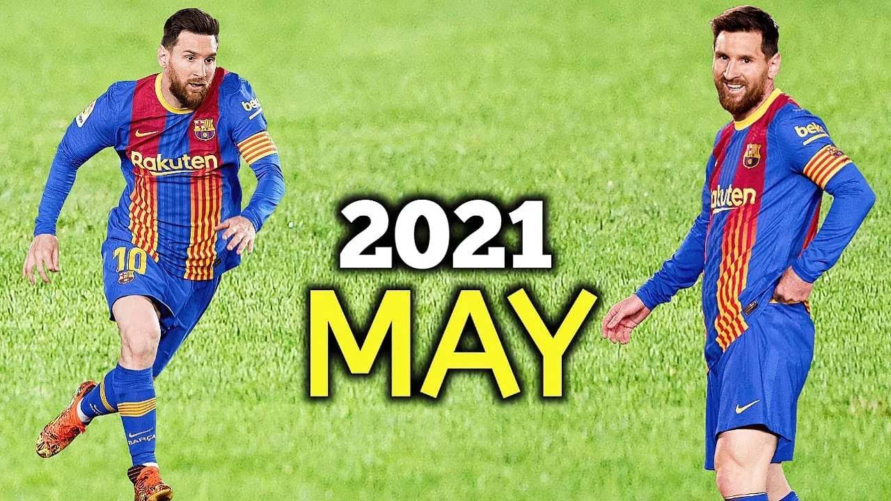 Lionel Messi ends the season as a Beast – May 2021