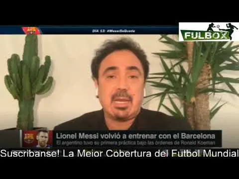 Leo Messi VUELVE Obligado con el Barcelona Reporte desde