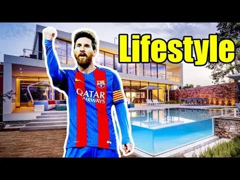 Lionel Messi's Lifestyle 2019