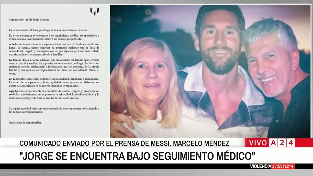📢 LA FAMILLE DE LEO MESSI A PUBLIÉ UNE DÉCLARATION : « JORGE ÉVOLUE FAVORABLEMENT »