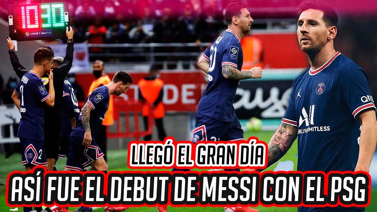 ASÍ fue EL DEBUT de LEO MESSI con el PSG en FRANCIA, DOBLETE