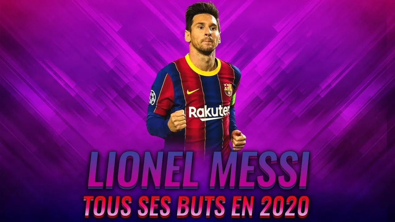 FC Barcelone : Tous les buts de Lionel Messi en 2020