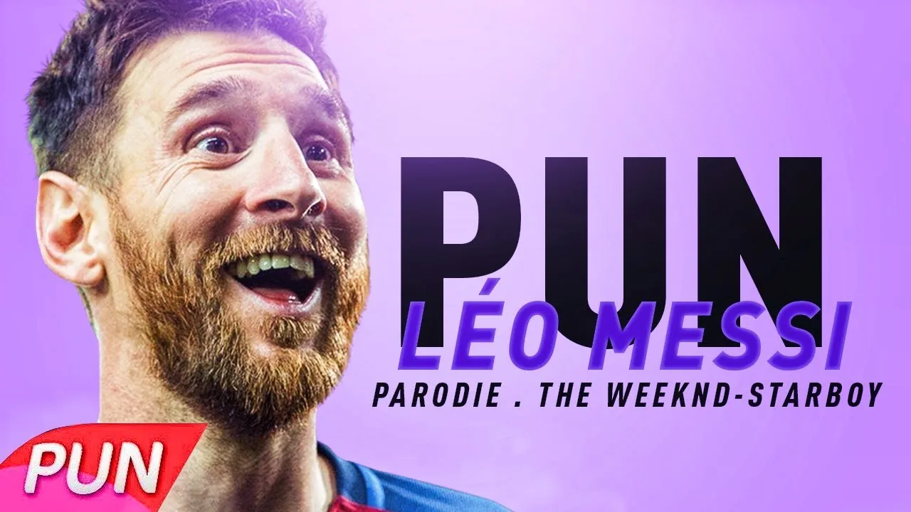 THE WEEKND – LIONEL MESSI ( PARODIE DE STARBOY )