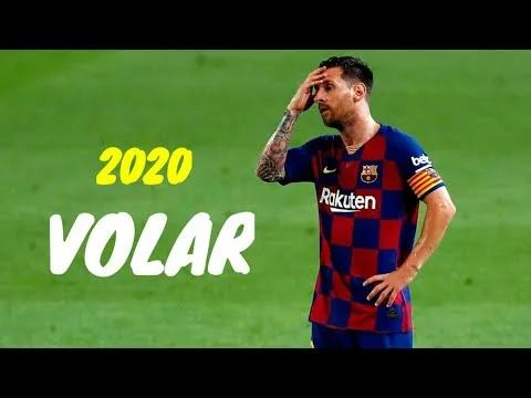 Lionel Messi – Volar – Goals & Skills 2020 ᴴᴰ