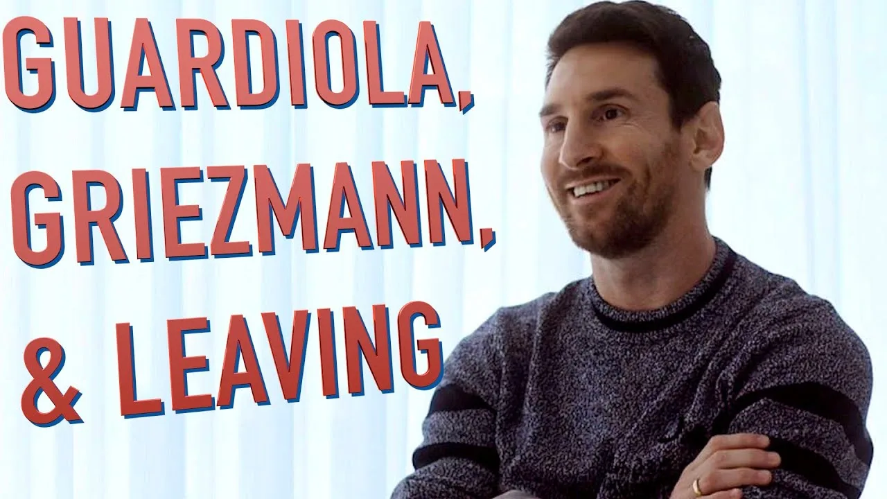 What Lionel Messi Said About Leaving Barça, Griezmann,
