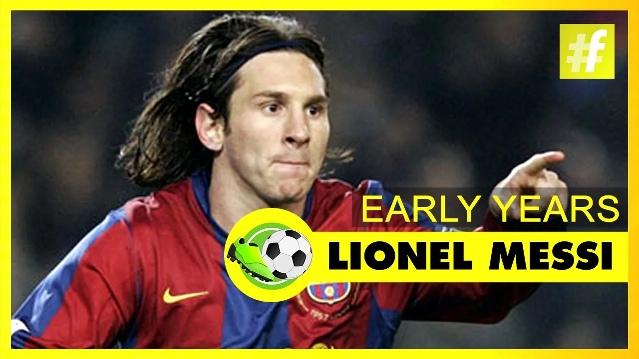 Lionel Messi – Early Years | Football Heroes