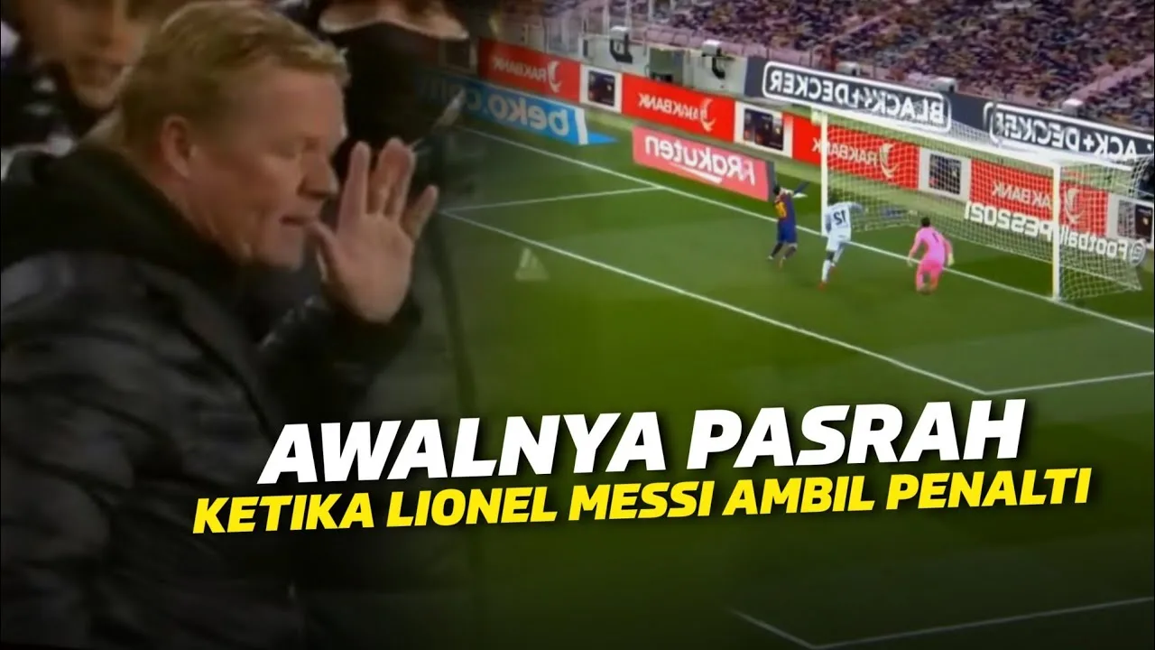 KOEMAN KAGET  Reaksi Ronald Koeman Saat Melihat Leo Messi