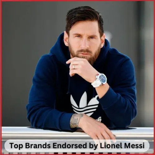 Principales marques approuvées par Lionel Messi