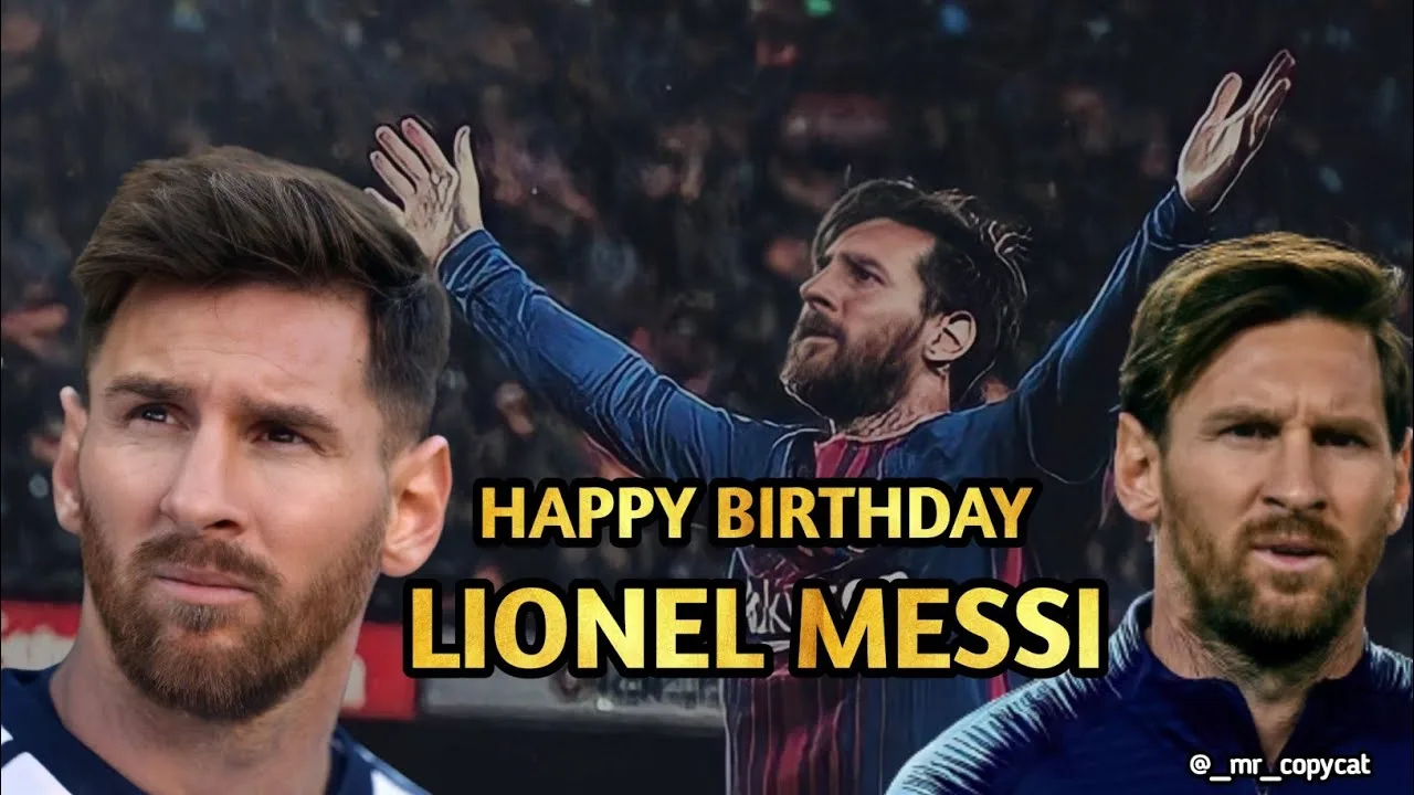 Messi birthday whatsapp status | messi whatsapp status |
