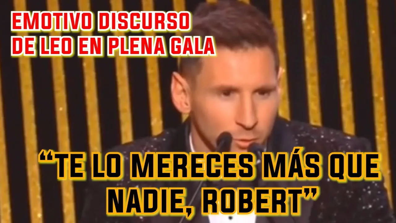 EMOTIVO DISCURSO DE LEO MESSI SOBRE LEWANDOWSKI "SE LO