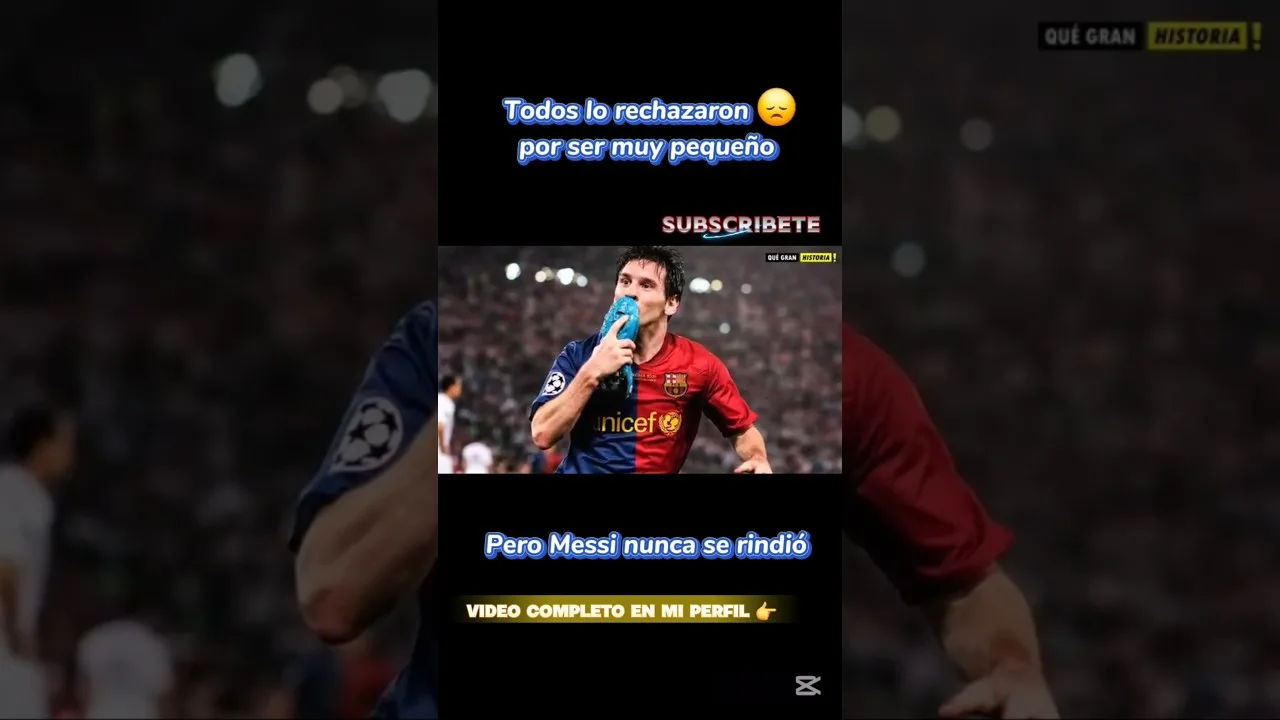 A été rejeté parce que j’étais petit #messi #futbol #Laliga #viralShort #inspirator #LeomySi
