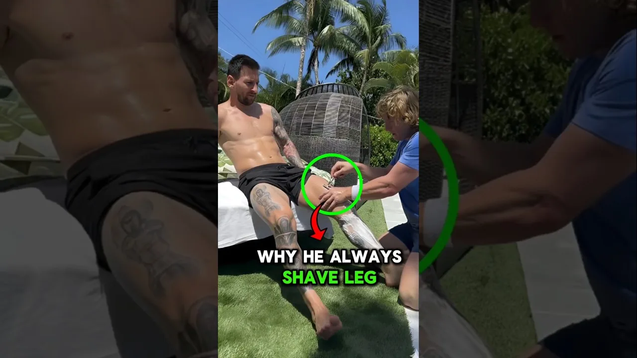 Personne ne sait pourquoi Messi se rase toujours la jambe !