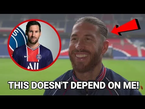 Sergio Ramos on Messi coming to PSG with him (ENGLISH