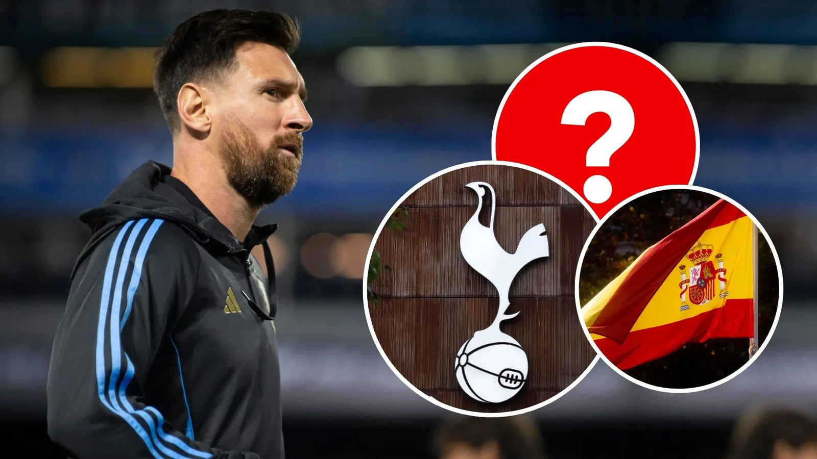 Tottenham intéressé par la signature de l’international espagnol que Lionel Messi a qualifié de « fantastique »