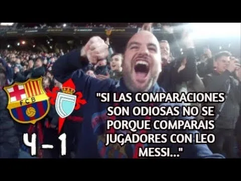 BARÇA – CELTA (4-1) GRACIAS POR VERTE JUGAR LEO MESSI!