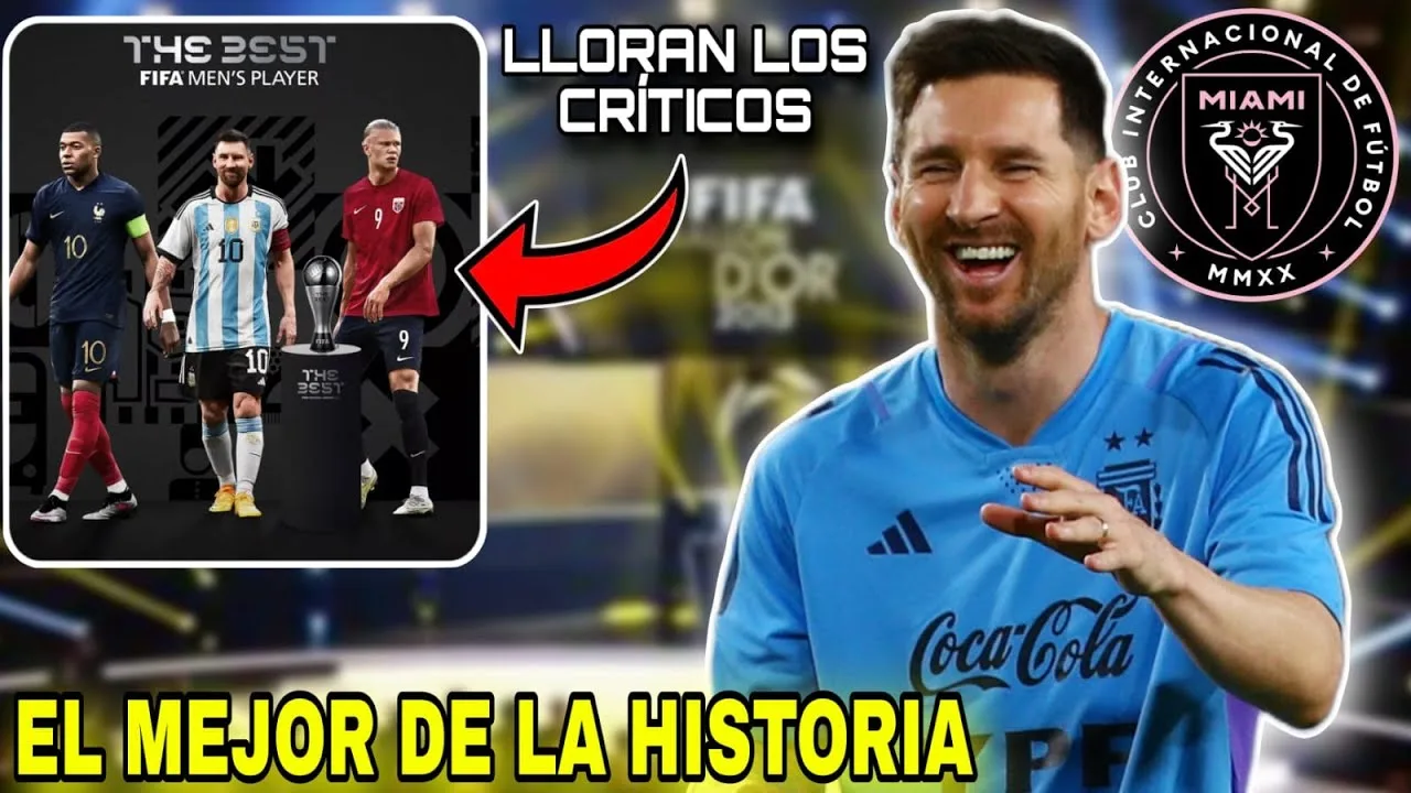 LEO MESSI nominado al FIFA « THE BEST » 2023 Sus CRÍTICOS
