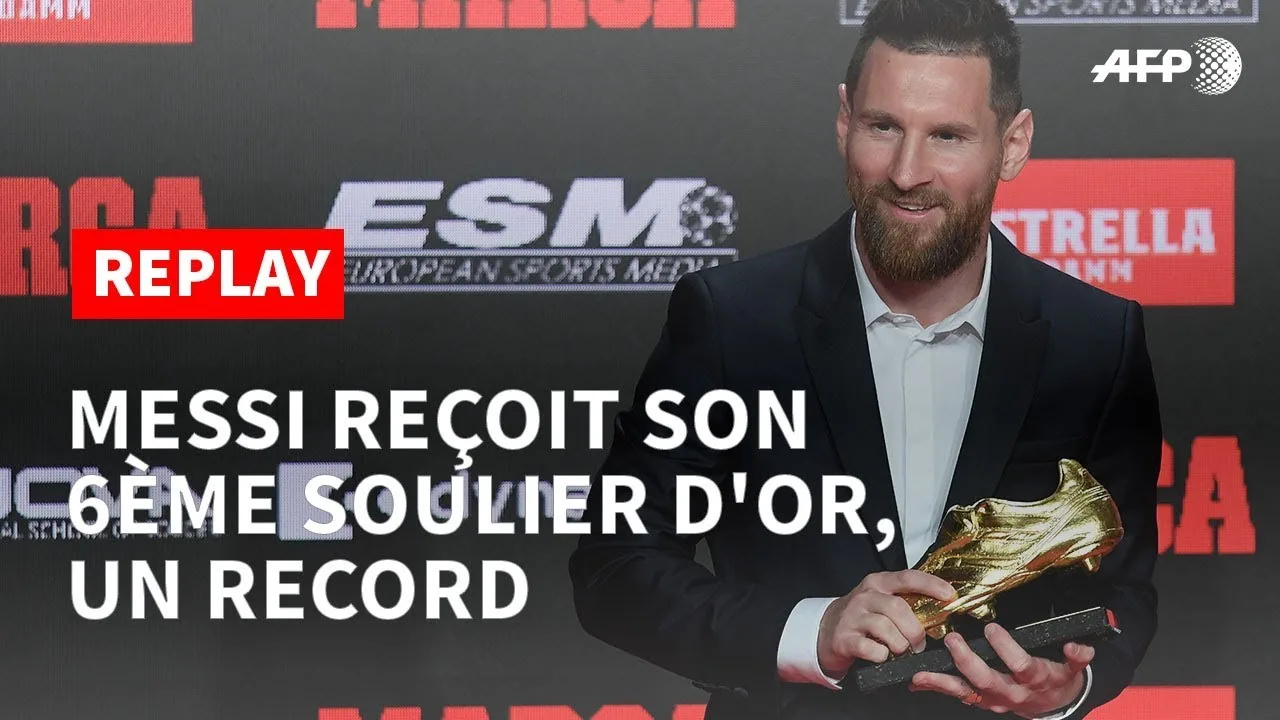 REPLAY – Messi reçoit son 6e Soulier d'Or de meilleur