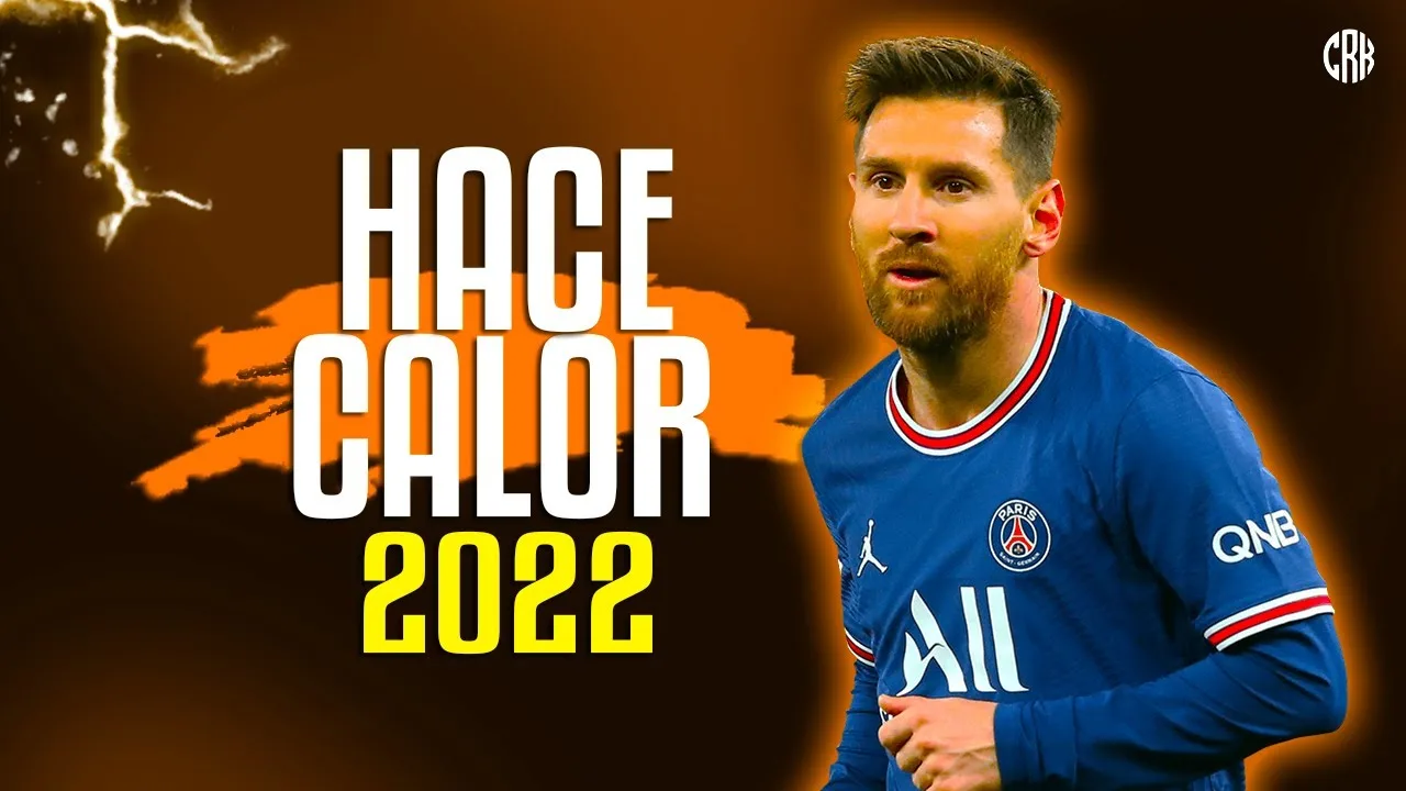 Lionel Messi ● Hace Calor – Kaleb Di Masi ᴴᴰ