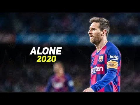Lionel Messi – Alan Walker & Ava Max – Alone, Pt. II |