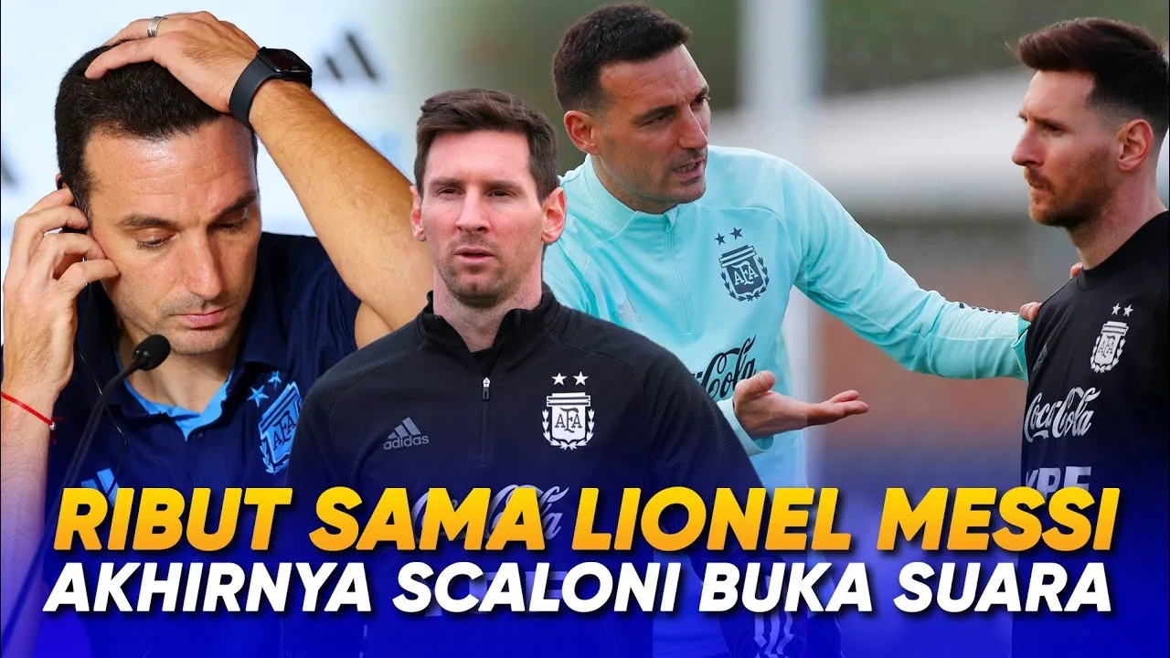 « Turunkan Ego Masing ² » Reaksi Scaloni Usai Terlibat