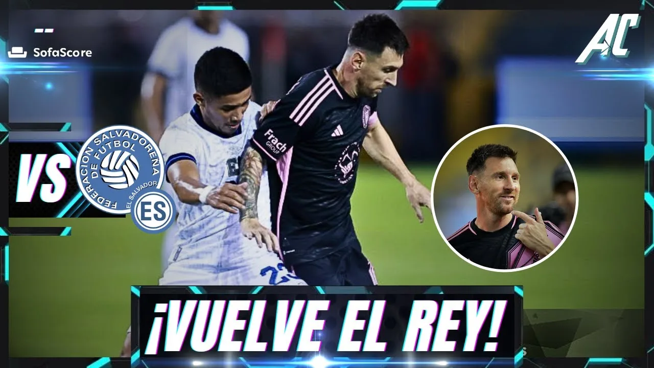 ¡VUELVE EL REY! Lionel « Leo » Messi vs sᴀʟᴠᴀᴅᴏʀ | Argentina