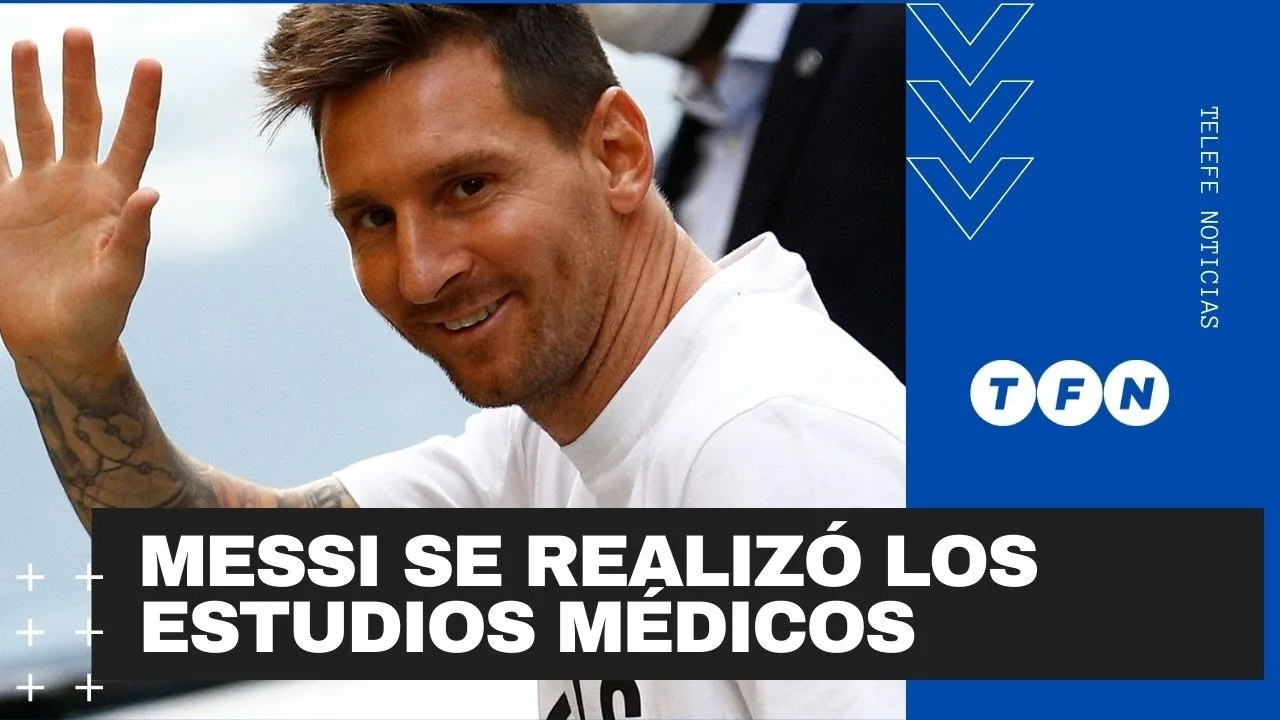MESSI SE REALIZÓ LOS ESTUDIOS MÉDICOS EN PARÍS
