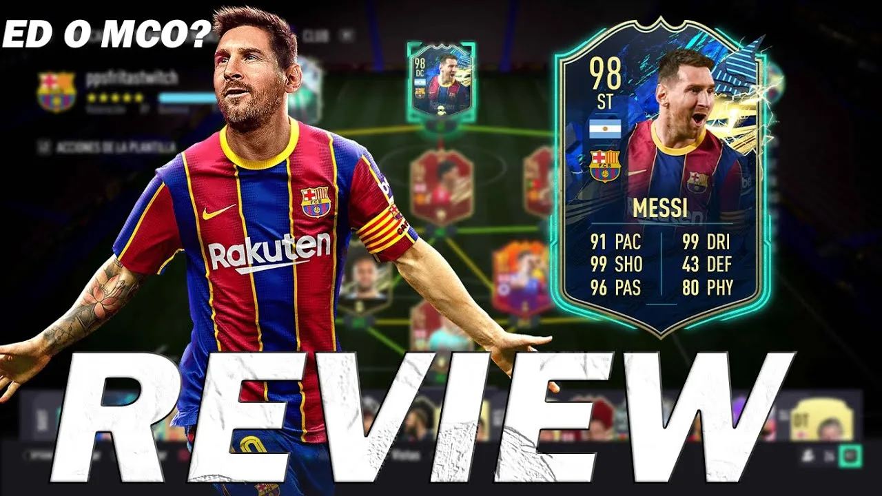 MEJOR QUE EL TOTY? LIONEL MESSI TOTS 98 PLAYER REVIEW FIFA