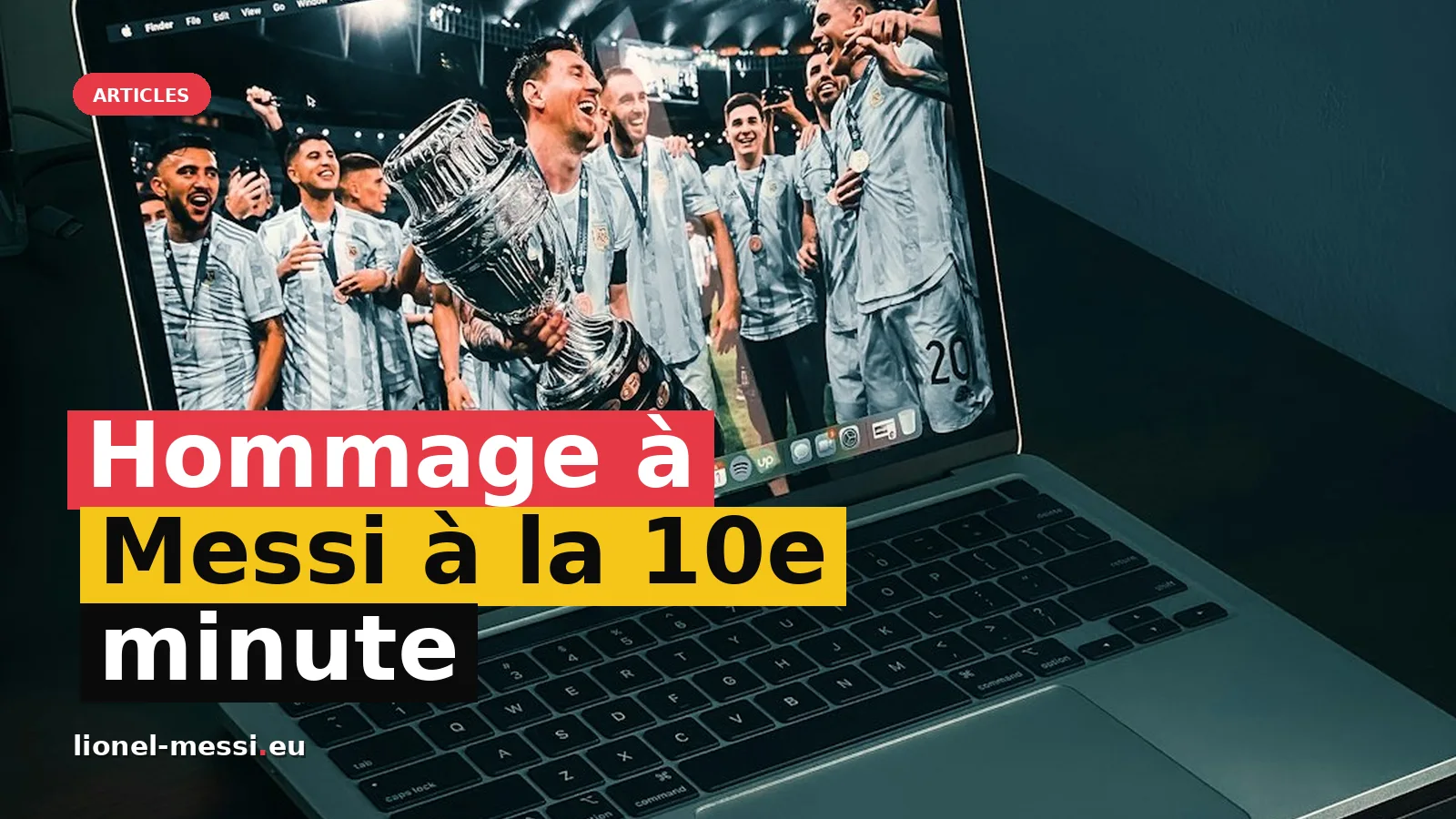 Hommage à Messi : 10e minute des matchs de foot en Argentine